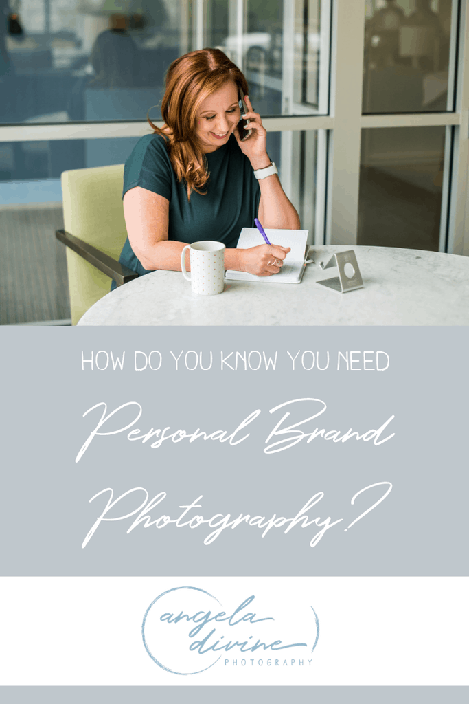 How do you know you need personal brand photography? | Angela Divine Photography | Minneapolis brand photographer | #personalbrand #photography #branding | https://angeladivinephotography.com/personal-brand-photography/